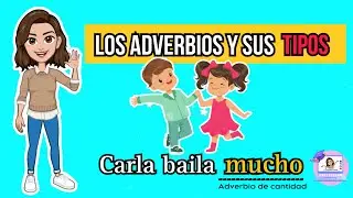 ✅ Los Adverbios | Modo, Tiempo, Lugar,  Cantidad, Duda, Afirmación, Negación,  Numerales...