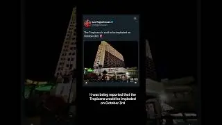 Tropicana Casino Public Implosion on Las Vegas Strip Watch Free Controlled Demolition Drone Show