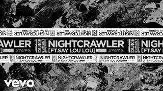 Duke Dumont, Say Lou Lou - Nightcrawler (Visualiser)