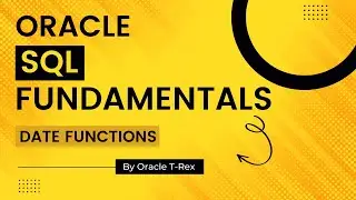 Oracle SQL How to use Date Functions (SYSDATE, ADD_MONTHS, ...) Part 1 - Lesson 40