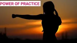 PRACTICE MOTIVATION || POWER OF PRACTICE || PRACTICE MOTIVATIOVAL VIDEO || practice motivation short