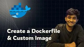 12 - Create a Dockerfile, Host a Website on NGINX, and Push a Tagged Custom Image to DockerHub