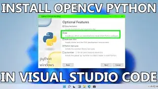 How To Install OpenCV Python in Visual Studio Code (Windows 10/11)