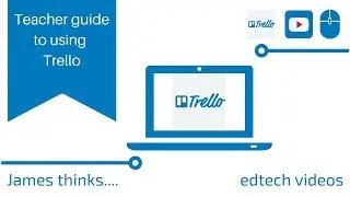 Teachers guide to using trello