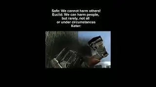 SCP meme part 33 | #shorts #short #memescp #scpmeme #scpmemes #scpfoundation #safe #euclid #keter