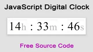 JavaScript Projects for Beginners with Source Code | JavaScript Digital Clock With Seconds 😍