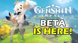 FINAL CLOSED BETA IS HERE! - Genshin Impact Closed Beta Start Date, Recommended Requirements & More!