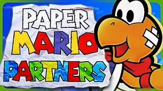 Making the Case for Paper Mario's Partner Characters