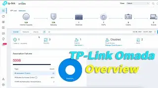 TP-Link Omada Walkthrough - GUI, Settings, VLANs, and my general thoughts