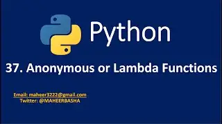 37. Anonymous Function or Lambda Function in Python