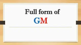 Full Form of GM ll Did You Know?  || GM  का मतलब क्या है।