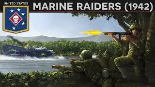 Units of History - Marine Raiders (1942): Birth of the USMC Spec Ops DOCUMENTARY