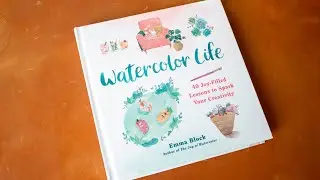 Watercolor Life by Emma Block (book flip)