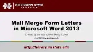 Mail Merge Form Letters in Microsoft Word 2013