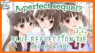 Is Blue Reflection Second Light/Tie Worth It?