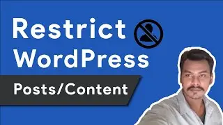 Restrict WordPress Posts or Content for Website Visitors | Hide Content Visitors in WordPress 2022