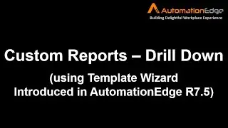 Custom Reports - Drill Down using Template Wizard (AE R7.5)