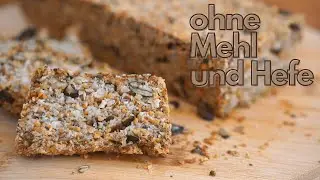 Veganes LOW CARB Brot - ohne Mehl, Hefe und Backpulver | SELBER MACHEN