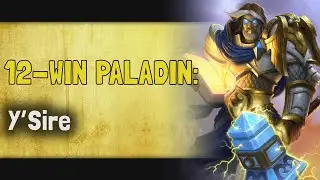 Hearthstone Arena | 12-Win Paladin: YSire | Murder at Castle Nathria