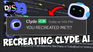 I recreated Discords Clyde AI, and this is how you can too!