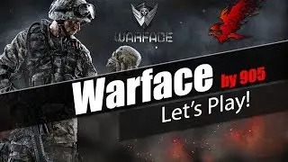 Warface : Let's Play