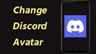 How to Change Discord Avatar on Mobile | Upload Discord Profile Picture