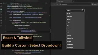 Build a Custom Select Dropdown with React & Tailwind CSS | Step-by-Step Tutorial