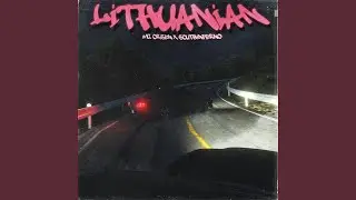 Lithuanian (feat. SOUTHINFERNO)