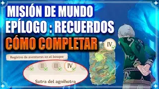 Epílogo: Recuerdos . Cómo completar Sutra del agnihotra. Capítulo 4. Genshin Impact Sumeru Aranara