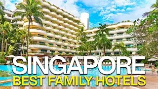 Top 10 Best Family Hotels in Singapore | Price included