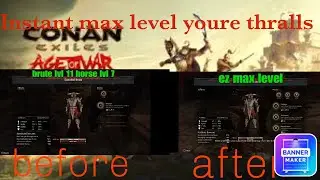 How to instant max level youre thralls conan exiles age of war chapter 2 