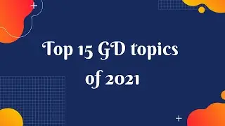 Top 15 GD Topics of 2021 | Group Discussion Ideas #shorts