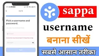 sappa app me username kaise banaye|sappa app username nahi ban raha hai kya kare|sappa app 2024|