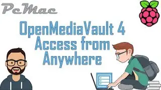 Openmediavault Access from Anywhere