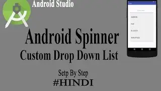 Android Spinner Drop Down Listview[Hindi]