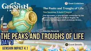 The Peaks and Troughs of Life Day 3 Event Guide | Genshin Impact