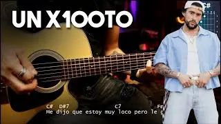 un x100to Grupo Frontera x Bad Bunny GUITARRA Cover ACORDES Christianvib