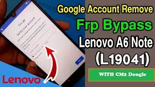 Lenovo A6 Note Frp remove by Cm2