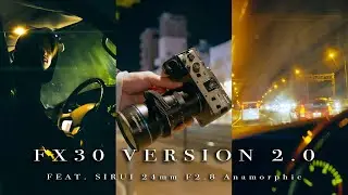 Let's try SIRUI 24mm Anamorphic Lens on FX30 New Firmware Update Ver 2.0