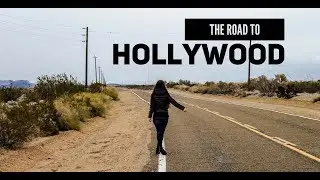 The Road to Hollywood- Actress Vlog Across The U.S - Official Trailer