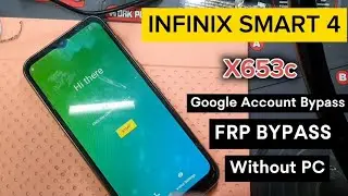 Infinix Smart 4 (X653c)  Frp Bypass ||  Infinix Smart 4 (X653c) Frp Unlock Without PC 2024💯✔