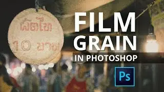 Adding FILM GRAIN in Photoshop