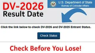 When will dv 2026 result be released? DV 2026 release date