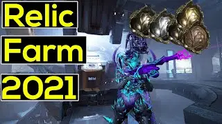 Warframe | Relic Farming Guide 2021
