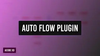 Create user flow diagrams using the XD Auto Flow plugin