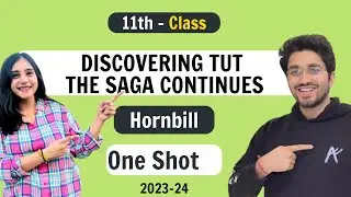 Discovering Tut: The Saga Continues | Hornbill - Class 11 English | NCERT