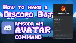 HOW TO MAKE A DISCORD BOT || PART 14 AVATAR COMMAND