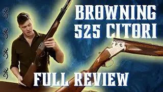 Browning 525 Review