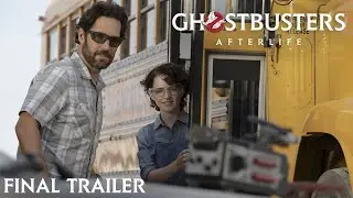 Ghostbusters: Afterlife FINAL TRAILER