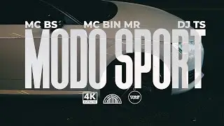 Modo Sport (Clipe Oficial) MC Bin MR, MC BS, DJ TS